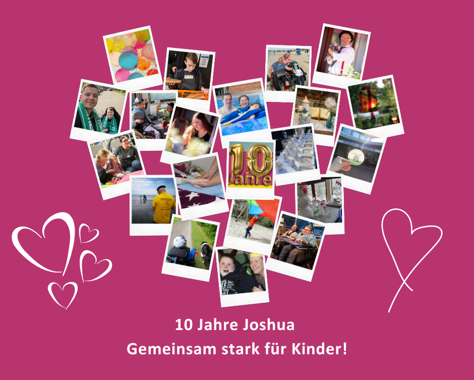 10 Jahre Joshua - Gemeinsam stark für Kinder!